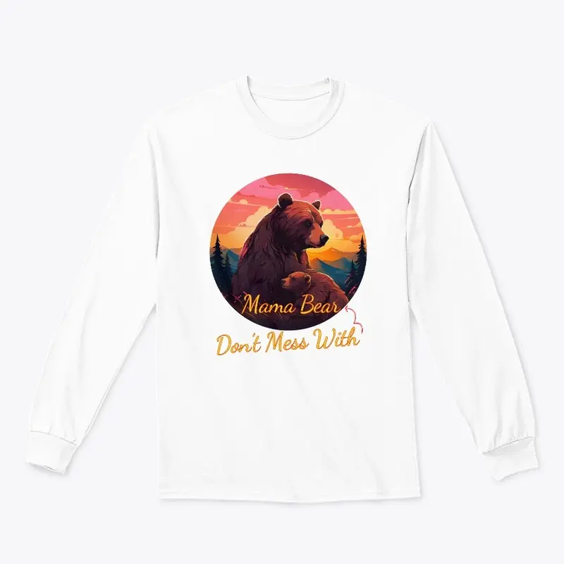 Mama Bear - Cute Mothers Day Gift