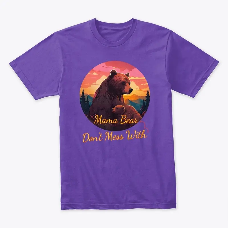 Mama Bear - Cute Mothers Day Gift